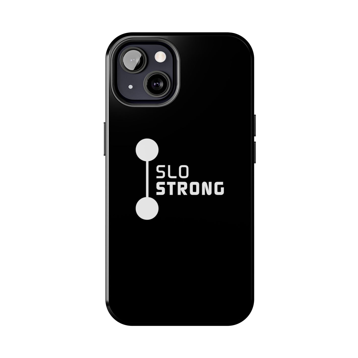 SLO Strong Tough Phone Cases