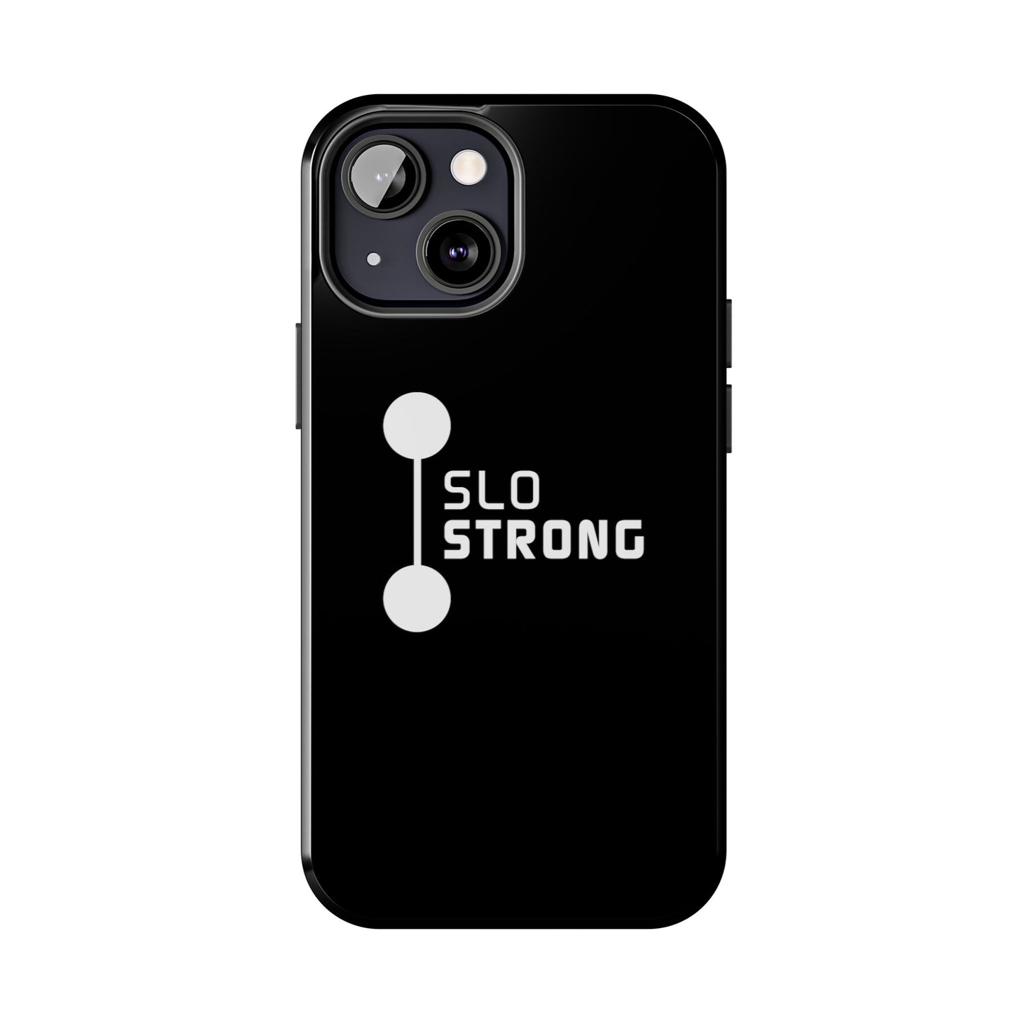 SLO Strong Tough Phone Cases