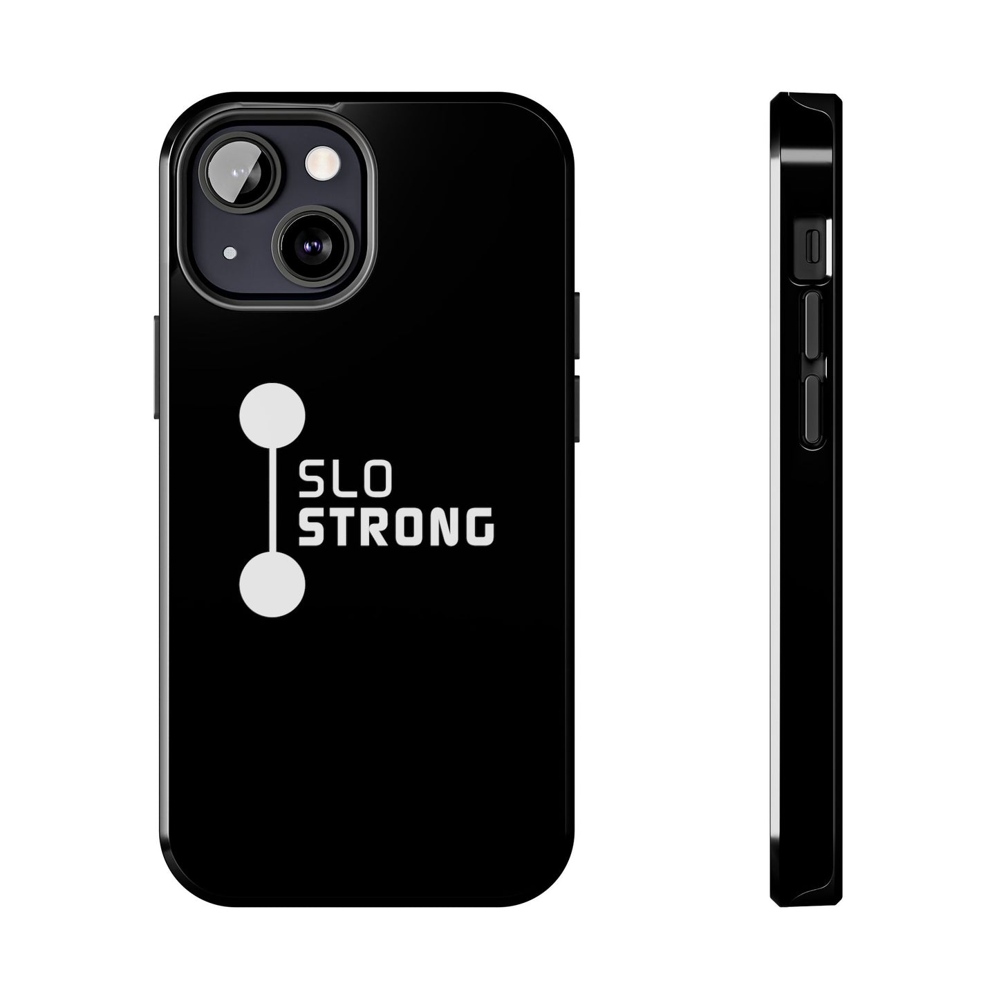 SLO Strong Tough Phone Cases
