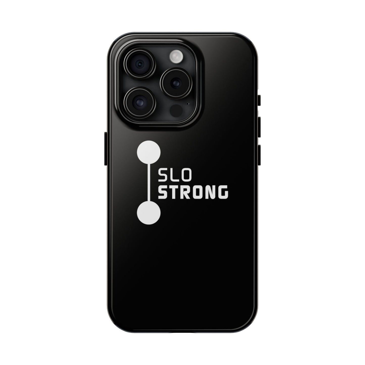 SLO Strong Tough Phone Cases