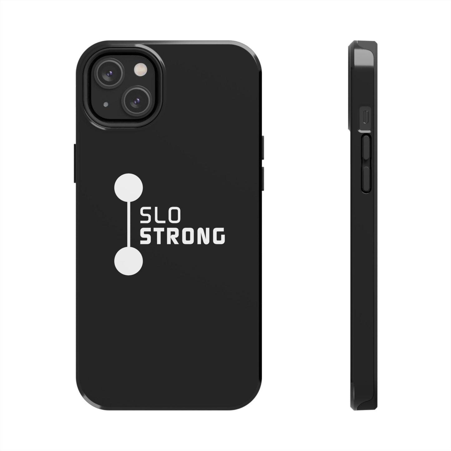 SLO Strong Tough Phone Cases