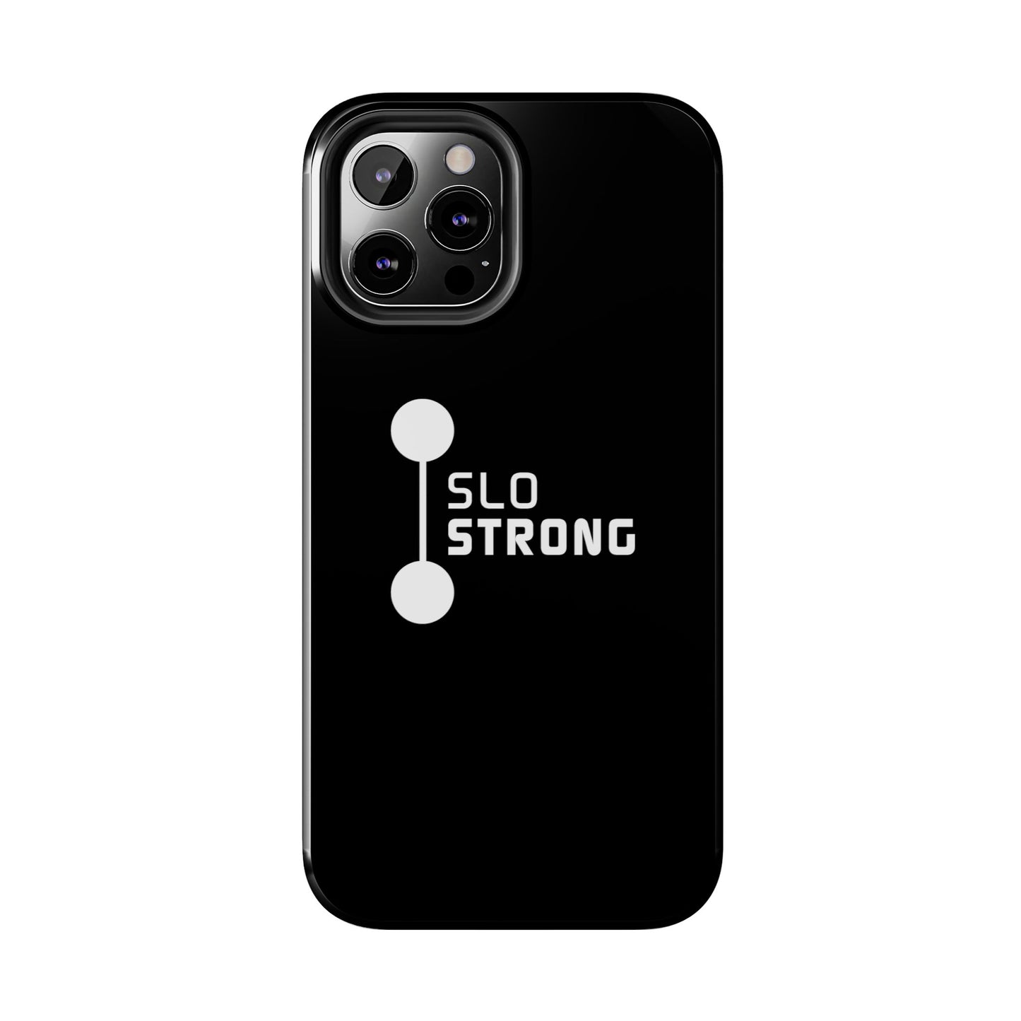 SLO Strong Tough Phone Cases