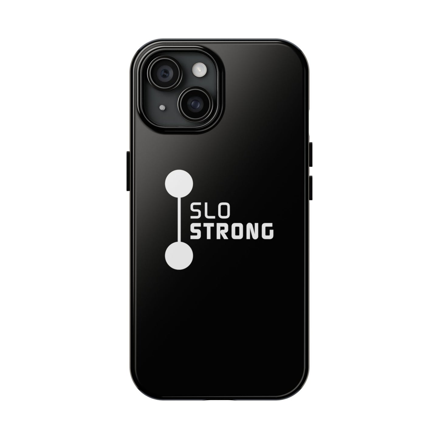 SLO Strong Tough Phone Cases