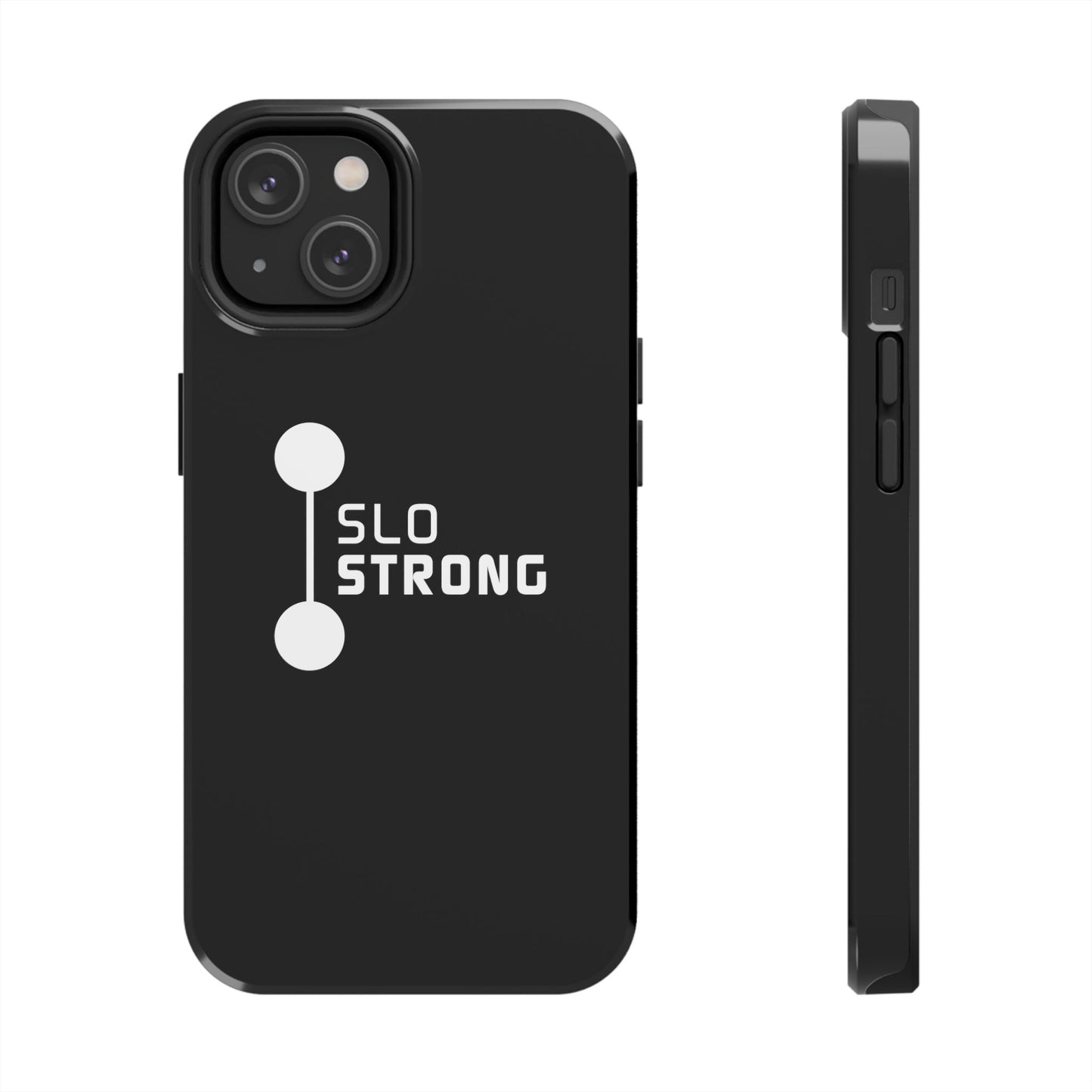 SLO Strong Tough Phone Cases
